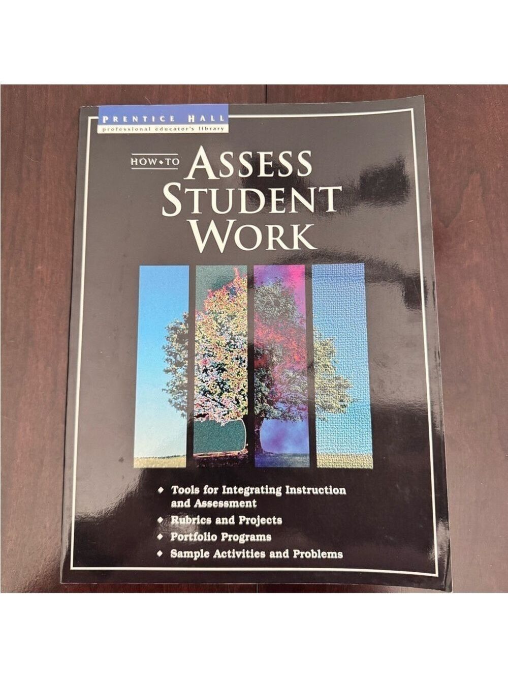 How To Assess Student Work by Lisa Lim Prentice Hall